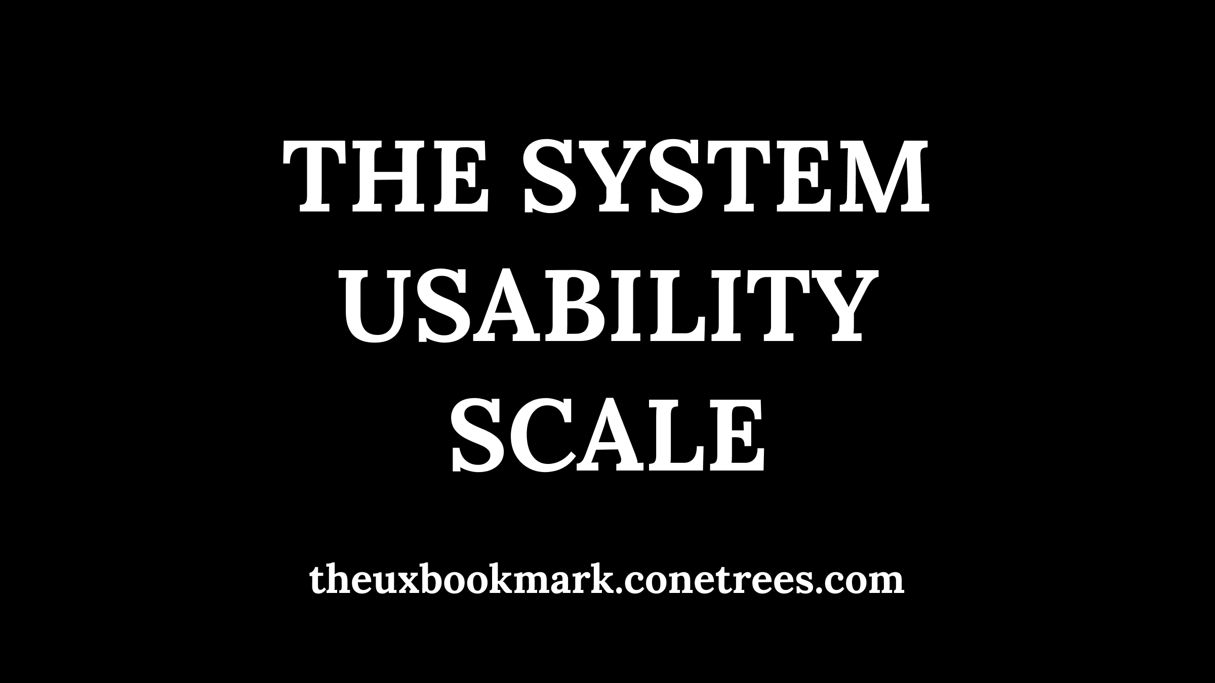 The System Usability Scale (SUS)